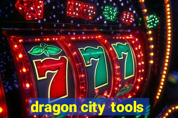 dragon city tools