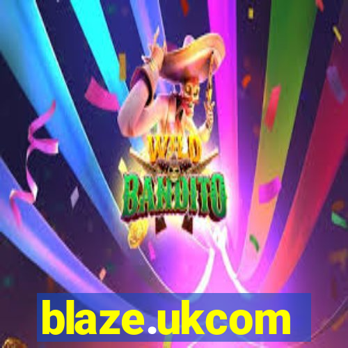 blaze.ukcom