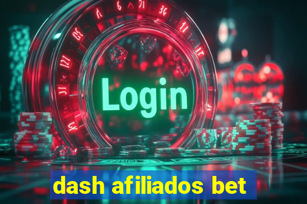 dash afiliados bet