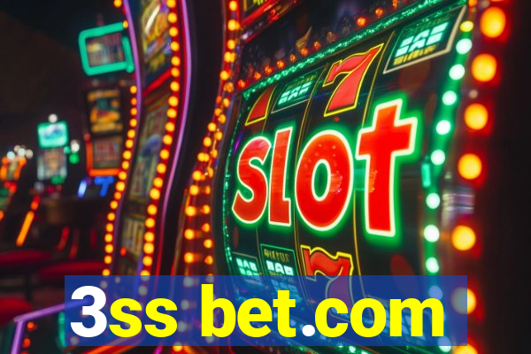 3ss bet.com