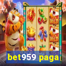 bet959 paga