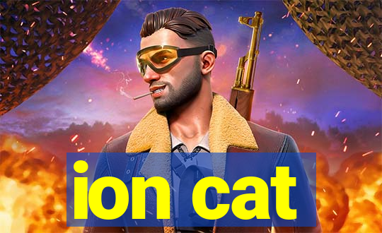 ion cat