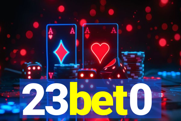 23bet0