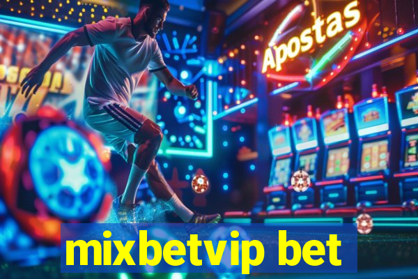 mixbetvip bet