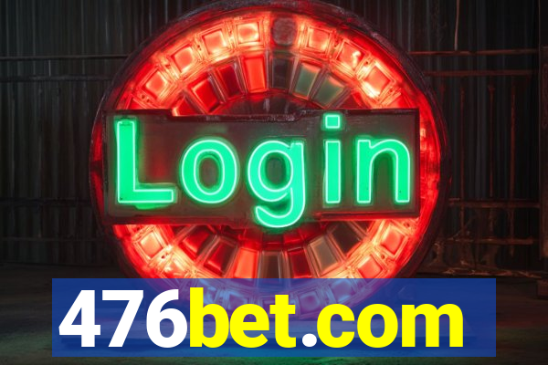 476bet.com