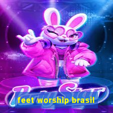 feet worship brasil