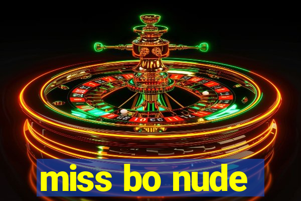 miss bo nude