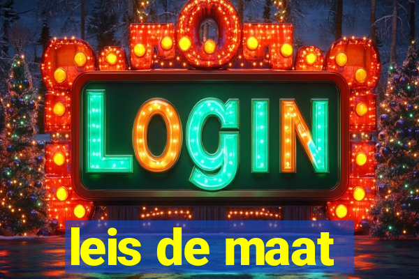 leis de maat