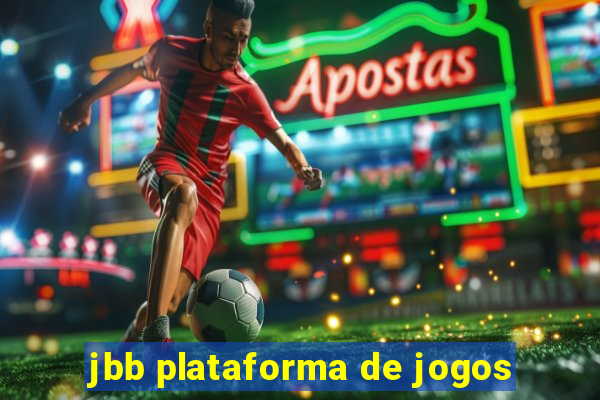 jbb plataforma de jogos