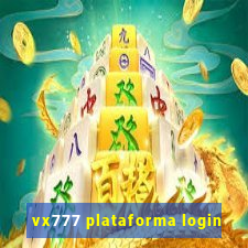 vx777 plataforma login