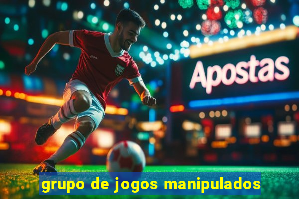 grupo de jogos manipulados