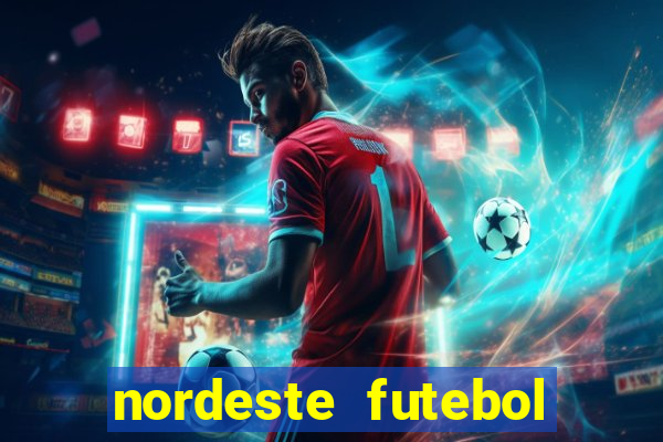 nordeste futebol vip net