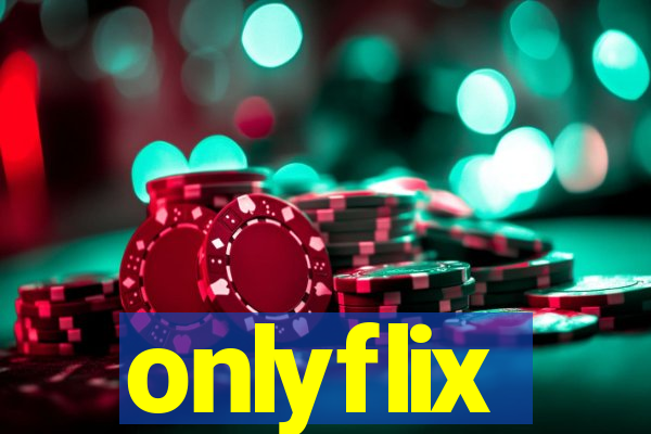 onlyflix