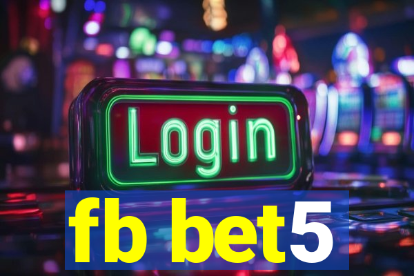 fb bet5