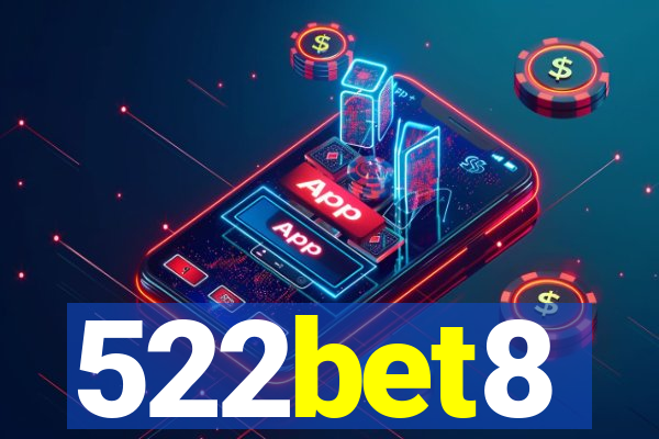 522bet8