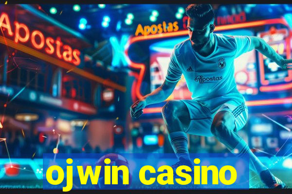 ojwin casino