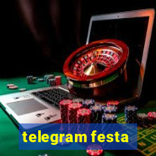 telegram festa