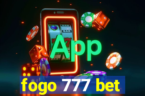 fogo 777 bet