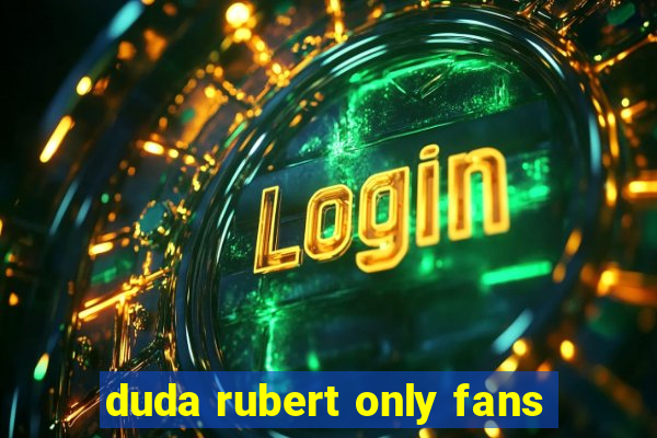 duda rubert only fans