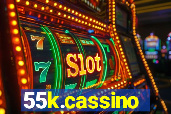 55k.cassino