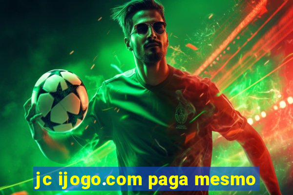 jc ijogo.com paga mesmo