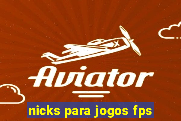 nicks para jogos fps