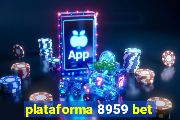 plataforma 8959 bet