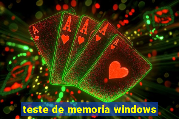 teste de memoria windows