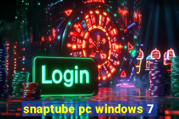 snaptube pc windows 7