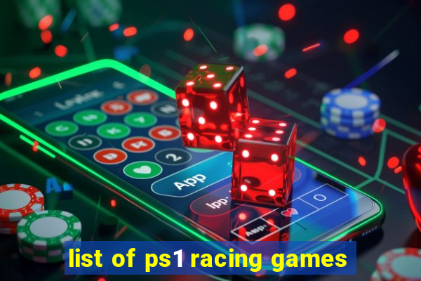 list of ps1 racing games