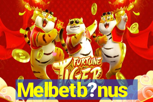 Melbetb?nus