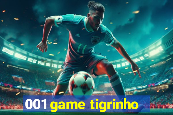 001 game tigrinho