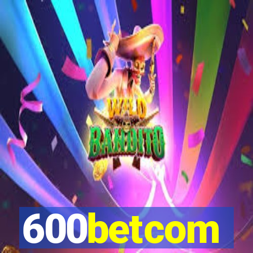 600betcom