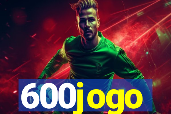 600jogo