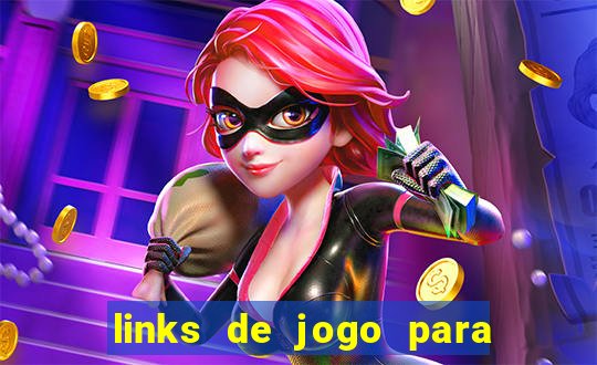 links de jogo para ganhar dinheiro