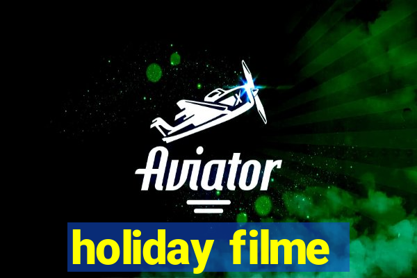 holiday filme