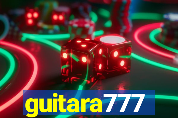 guitara777