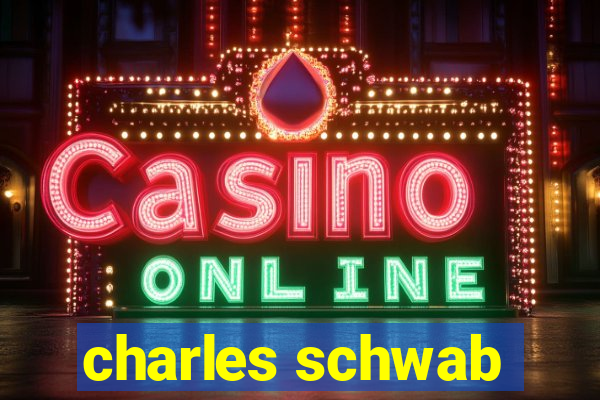 charles schwab