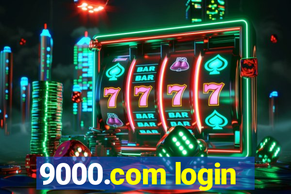 9000.com login