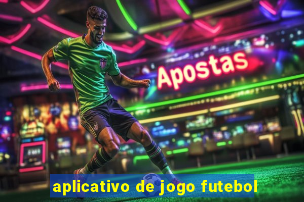 aplicativo de jogo futebol