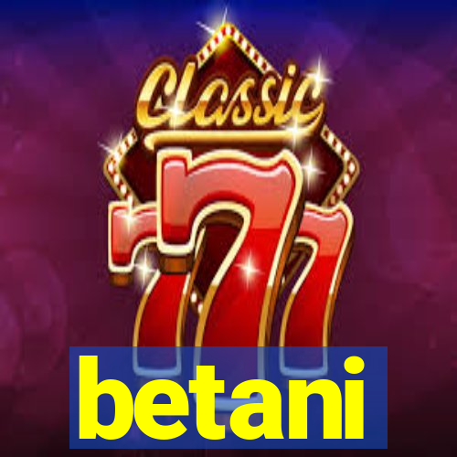 betani