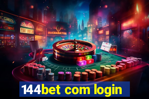 144bet com login