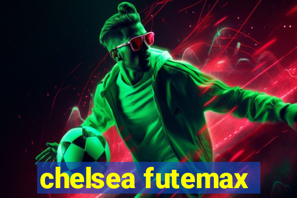 chelsea futemax