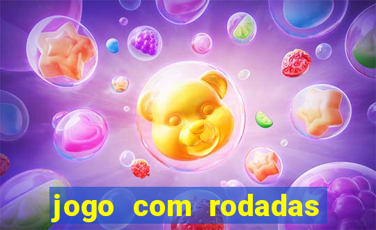 jogo com rodadas gratis sem deposito