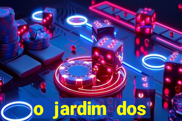 o jardim dos esquecidos a origem