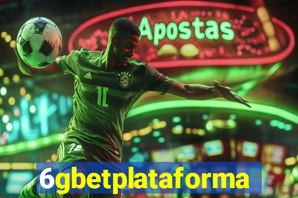 6gbetplataforma