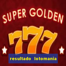 resultado lotomania giga sena