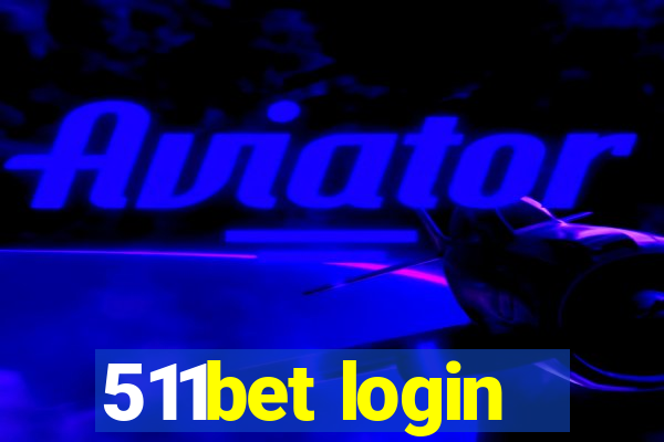 511bet login