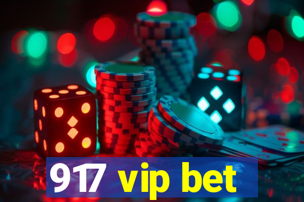 917 vip bet