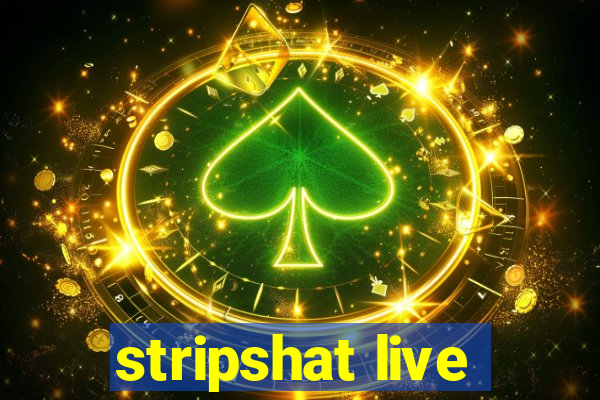 stripshat live